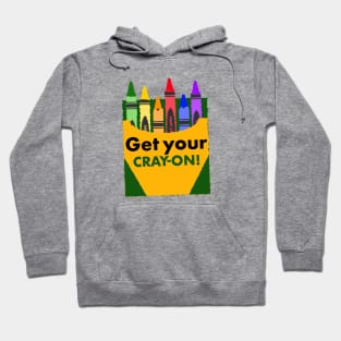 Get your Cray-On Funny Teacher First Day of School Shirt Hoodie